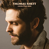 Thomas Rhett 'Look What God Gave Her'
