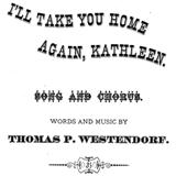 Thomas Westendorf 'I'll Take You Home Again, Kathleen'