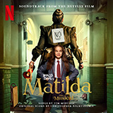 Tim Minchin 'Naughty (from the Netflix movie Matilda The Musical)'