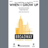 Tim Minchin 'When I Grow Up (from Matilda: The Musical) (arr. Roger Emerson)'