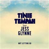 Tinie Tempah 'Not Letting Go (featuring Jess Glynne)'