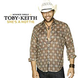 Toby Keith 'She's A Hottie'