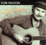 Tom Paxton 'You Are Love'