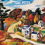 Tom Petty 'Into The Great Wide Open'