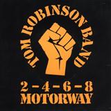 Tom Robinson Band '2-4-6-8 Motorway'