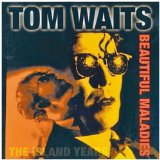Tom Waits '16 Shells From A Thirty-Ought Six'