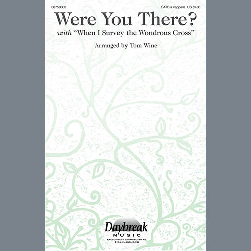 Easily Download Tom Wine Printable PDF piano music notes, guitar tabs for SATB Choir. Transpose or transcribe this score in no time - Learn how to play song progression.