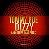 Tommy Roe 'Dizzy'
