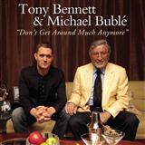 Tony Bennett & Michael Buble 'Don't Get Around Much Anymore'