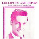 Tony Velona 'Lollipops And Roses'