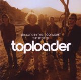 Toploader 'Some Kind Of Wonderful'