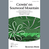 Traditional Appalachian Folk Song 'Crowin' On Sourwood Mountain (arr. Mary Donnelly and George L.O. Strid)'