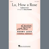 Traditional Carol 'Lo, How A Rose (arr. Nancy Grundahl)'