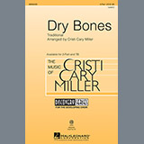 Traditional 'Dry Bones (arr. Cristi Cary Miller)'