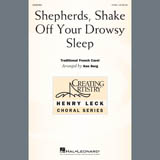 Traditional French Carol 'Shepherds, Shake Off Your Drowsy Sleep (arr. Ken Berg)'