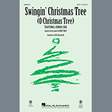 Traditional German Carol 'Swingin' Christmas Tree (O Christmas Tree) (arr. Kirby Shaw)'