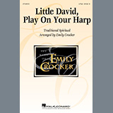 Traditional 'Little David, Play On Your Harp (arr. Emily Crocker)'