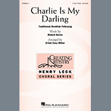 Traditional Scottish Folksong 'Charlie Is My Darling (arr. Cristi Cary Miller)'