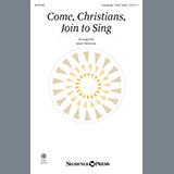 Traditional Spanish Melody 'Come, Christians, Join To Sing (arr. Mark Patterson)'