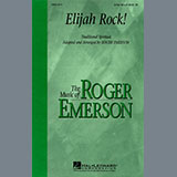 Traditional Spiritual 'Elijah Rock (arr. Roger Emerson)'