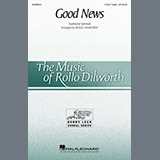 Traditional Spiritual 'Good News (arr. Rollo Dilworth)'