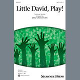 Traditional Spiritual 'Little David, Play! (arr. Brad Croushorn)'
