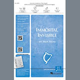 Traditional Welsh Hymn 'Immortal, Invisible, God Only Wise (arr. Mark Hayes)'