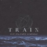 Train 'I'm About To Come Alive'