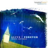 Travis Cottrell 'Alive Forever Amen'