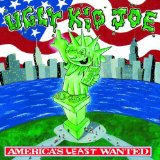 Ugly Kid Joe 'Everything About You'
