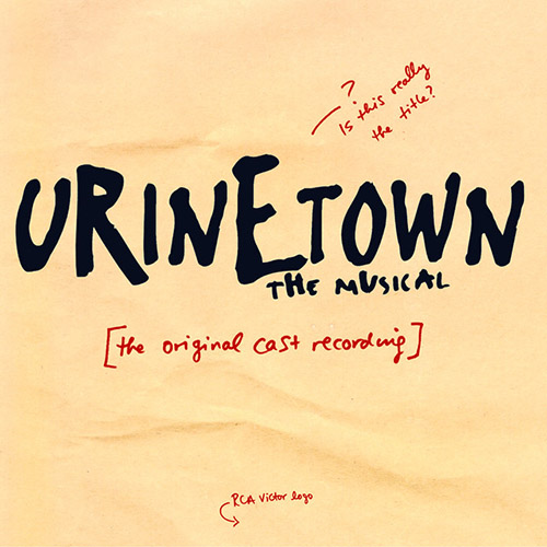 Easily Download Urinetown (Musical) Printable PDF piano music notes, guitar tabs for Big Note Piano. Transpose or transcribe this score in no time - Learn how to play song progression.
