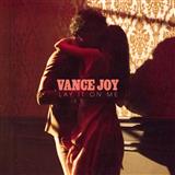 Vance Joy 'Lay It On Me'