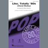 Various 'Like, Totally '80s (arr. Mark Brymer)'