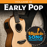 Various 'Ukulele Song Collection, Volume 10: Early Pop'