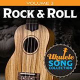 Various 'Ukulele Song Collection, Volume 3: Rock & Roll'