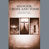 Victor C. Johnson 'Manger, Cross And Tomb'