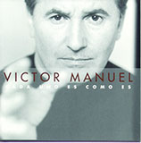Victor Manuel San Jose 'Vienen Del Sur'
