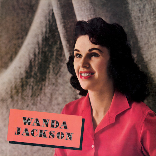 Easily Download Wanda Jackson Printable PDF piano music notes, guitar tabs for Guitar Chords/Lyrics. Transpose or transcribe this score in no time - Learn how to play song progression.