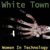 White Town 'Your Woman'