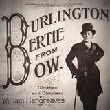 Will Hargreaves 'Burlington Bertie From Bow'