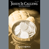Will L. Thompson and Joseph M. Martin 'Jesus Is Calling'