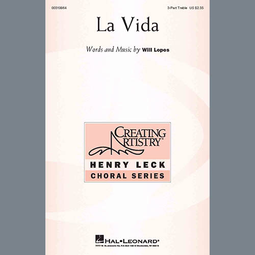 Easily Download Will Lopes Printable PDF piano music notes, guitar tabs for 3-Part Treble Choir. Transpose or transcribe this score in no time - Learn how to play song progression.