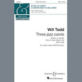 Will Todd 'Three Jazz Carols (Away in a Manger; Once in Royal David’s City; Silent Night)'