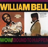 William Bell 'I Got A Sure Thing'