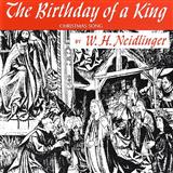 William H. Neidlinger 'The Birthday of a King (Neidlinger)'