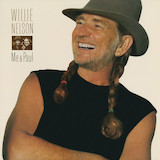 Willie Nelson 'Forgiving You Was Easy'