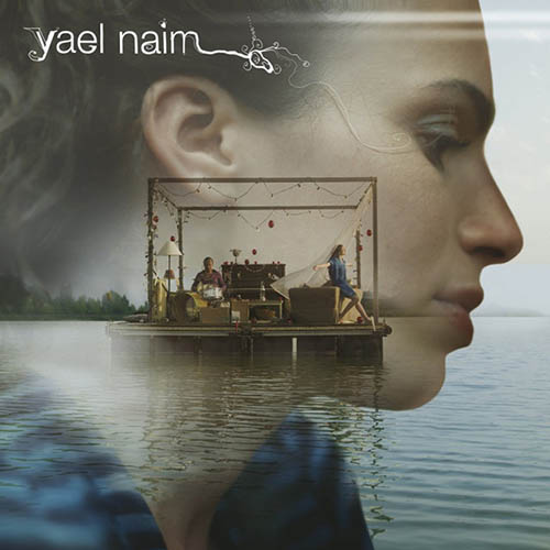 Easily Download Yael Naim Printable PDF piano music notes, guitar tabs for Ukulele Chords/Lyrics. Transpose or transcribe this score in no time - Learn how to play song progression.