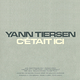 Yann Tiersen 'Le Moulin'