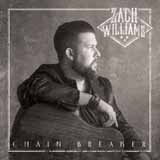Zach Williams 'Chain Breaker'