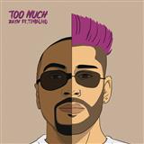 Zayn 'Too Much (featuring Timbaland)'